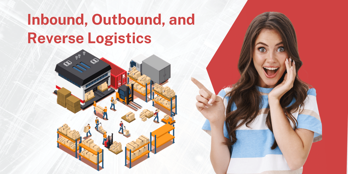 Inbound-Outbound-and-Reverse-Logistics